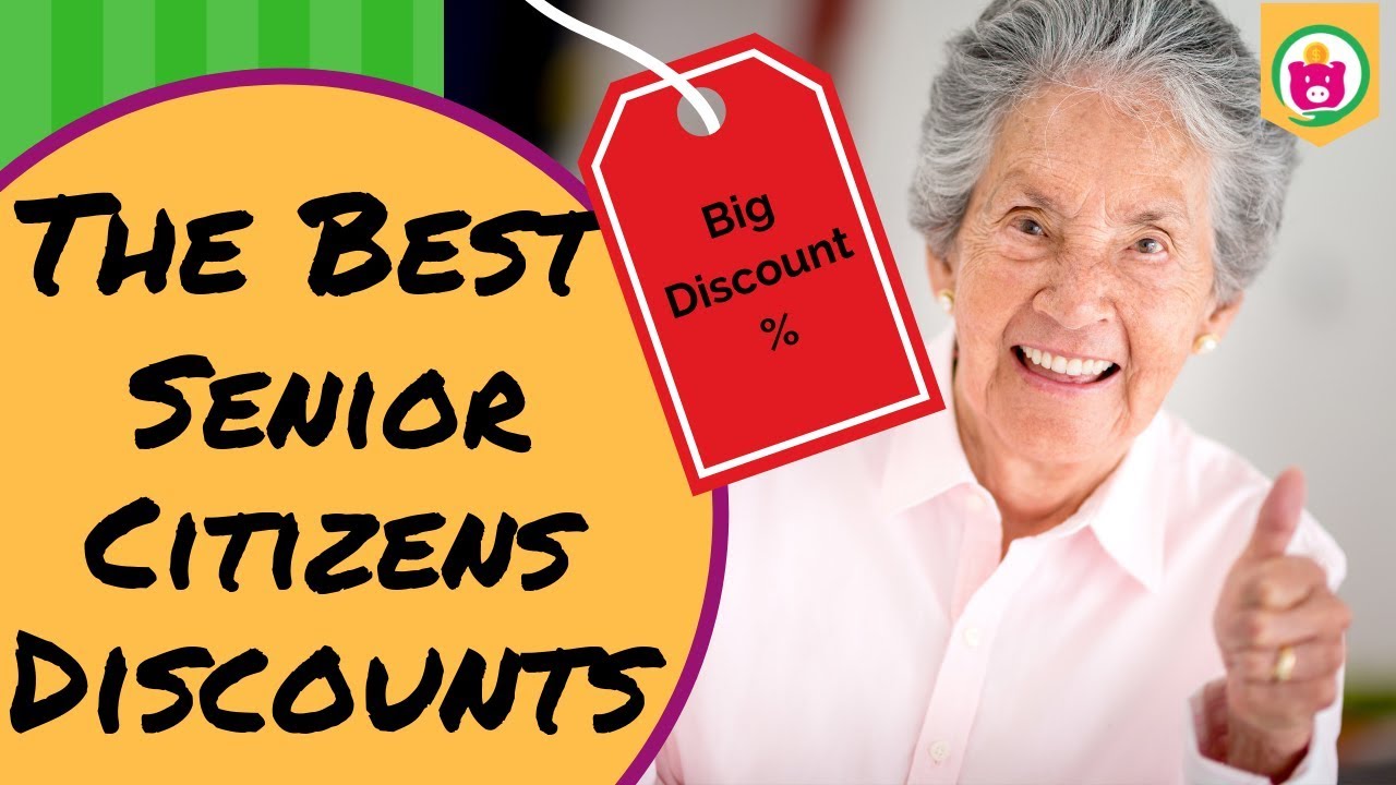 What Are The Best Discounts for Senior Citizens 